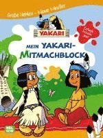 bokomslag Yakari: Große Helden - Kleine Künstler: Mein Yakari-Mitmachblock