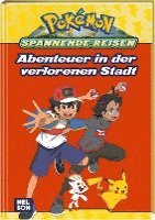 bokomslag Pokémon Lesebuch: Spannende Reisen: Abenteuer in der verlorenen Stadt