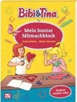 Bibi & Tina: Große Helden - Kleine Künstler: Mein bunter Mitmachblock 1