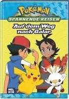 bokomslag Pokémon Lesebuch: Spannende Reisen: Auf dem Weg nach Galar