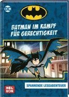 bokomslag DC Superhelden: Batman im Kampf für Gerechtigkeit