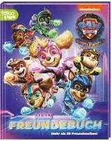 bokomslag PAW Patrol Mitmachbuch: Der Mighty Kinofilm: Mein Freundebuch