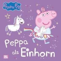 bokomslag Peppa Wutz Bilderbuch: Peppa als Einhorn