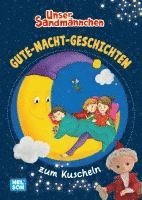 bokomslag Unser Sandmännchen: Gute-Nacht-Geschichten zum Kuscheln