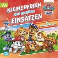 bokomslag PAW Patrol Geschichtenbuch: Kleine Pfoten auf großen Einsätzen