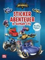 bokomslag DC Batwheels: Stickerabenteuer in Gotham City
