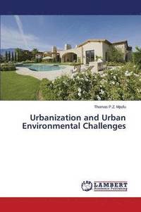 bokomslag Urbanization and Urban Environmental Challenges