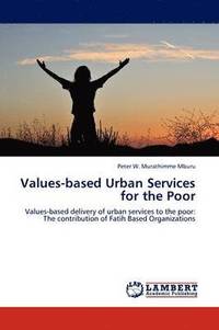 bokomslag Values-based Urban Services for the Poor