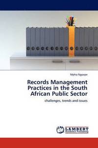 bokomslag Records Management Practices in the South African Public Sector