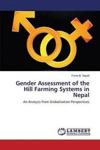 bokomslag Gender Assessment of the Hill Farming Systems in Nepal