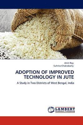 Adoption of Improved Technology in Jute 1