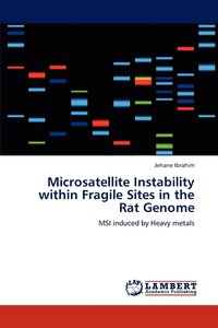 bokomslag Microsatellite Instability within Fragile Sites in the Rat Genome