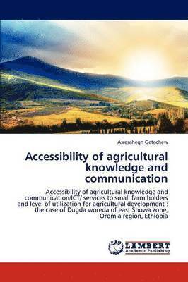 Accessibility of agricultural knowledge and communication 1