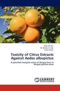 bokomslag Toxicity of Citrus Extracts Against Aedes albopictus