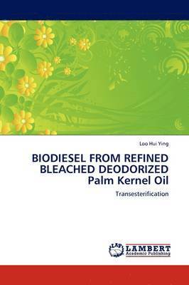 BIODIESEL FROM REFINED BLEACHED DEODORIZED Palm Kernel Oil 1