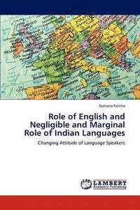bokomslag Role of English and Negligible and Marginal Role of Indian Languages
