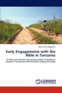 bokomslag Early Engagements with the Bible in Tanzania