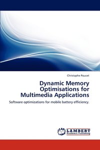 bokomslag Dynamic Memory Optimisations for Multimedia Applications