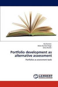 bokomslag Portfolio development as alternative assessment