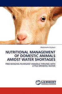 bokomslag Nutritional Management of Domestic Animals Amidst Water Shortages