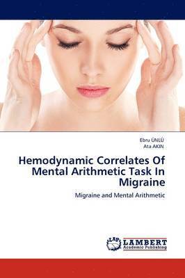 Hemodynamic Correlates of Mental Arithmetic Task in Migraine 1