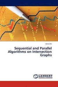 bokomslag Sequential and Parallel Algorithms on Intersection Graphs