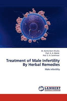 Treatment of Male Infertility by Herbal Remedies 1