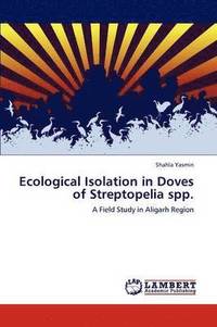 bokomslag Ecological Isolation in Doves of Streptopelia Spp.