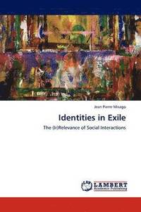 bokomslag Identities in Exile