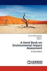 bokomslag A Hand Book on Environmental Impact Assessment