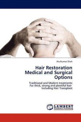 bokomslag Hair Restoration Medical and Surgical Options