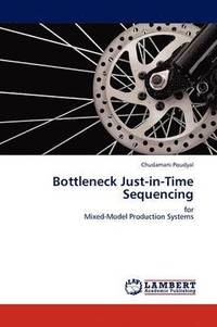 bokomslag Bottleneck Just-in-Time Sequencing