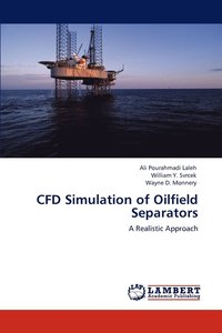 bokomslag Cfd Simulation of Oilfield Separators