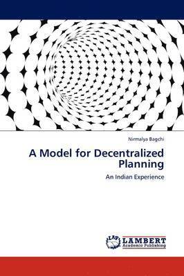 bokomslag A Model for Decentralized Planning