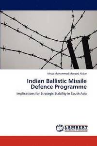 bokomslag Indian Ballistic Missile Defence Programme