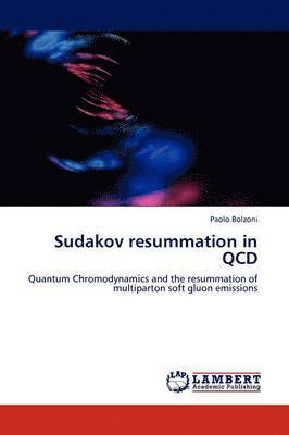Sudakov Resummation in QCD 1