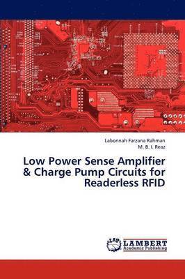 bokomslag Low Power Sense Amplifier & Charge Pump Circuits for Readerless Rfid