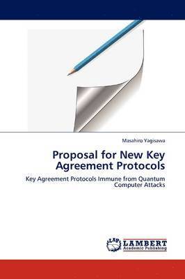 bokomslag Proposal for New Key Agreement Protocols