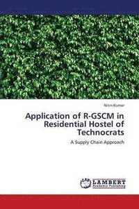 bokomslag Application of R-Gscm in Residential Hostel of Technocrats