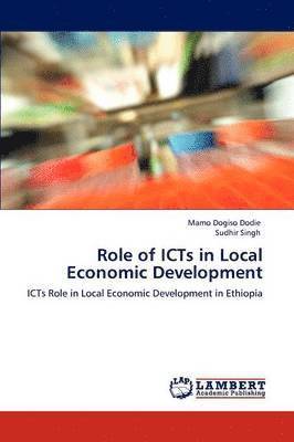 Role of Icts in Local Economic Development 1