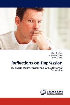 Reflections on Depression 1