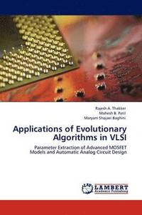 bokomslag Applications of Evolutionary Algorithms in VLSI