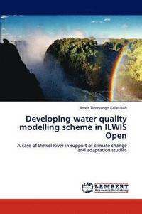 bokomslag Developing Water Quality Modelling Scheme in Ilwis Open