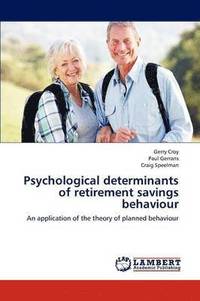 bokomslag Psychological Determinants of Retirement Savings Behaviour
