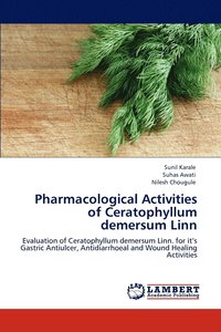 bokomslag Pharmacological Activities of Ceratophyllum demersum Linn