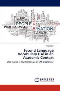 bokomslag Second Language Vocabulary Use in an Academic Context