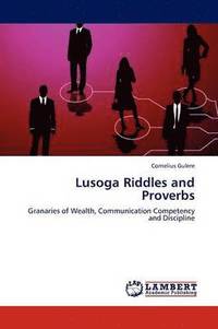 bokomslag Lusoga Riddles and Proverbs