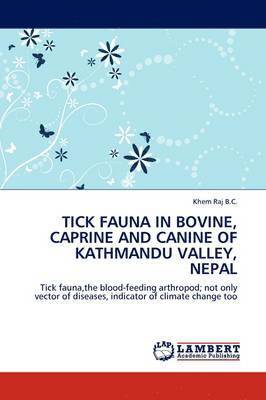 Tick Fauna in Bovine, Caprine and Canine of Kathmandu Valley, Nepal 1