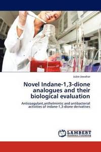 bokomslag Novel Indane-1,3-Dione Analogues and Their Biological Evaluation