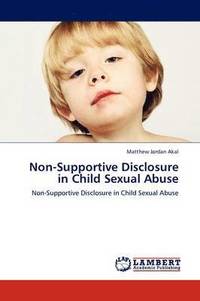 bokomslag Non-Supportive Disclosure in Child Sexual Abuse